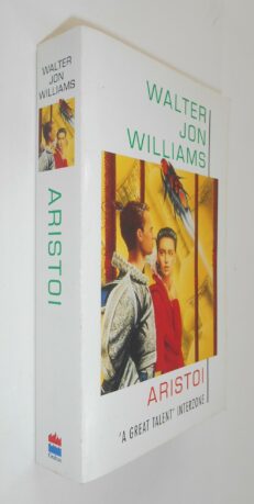 Aristoi Walter Jon Williams Grafton 1993