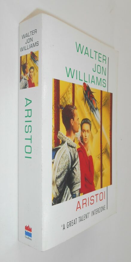 Aristoi Walter Jon Williams Grafton 1993