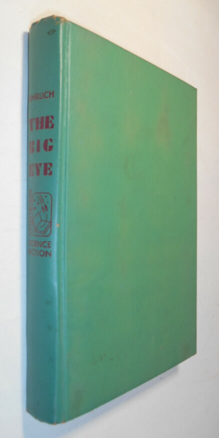 The Big Eye Max Ehrlich Doubleday 1949