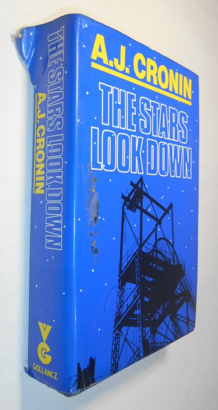 The Stars Look Down A.J. Cronin Gollancz 1984