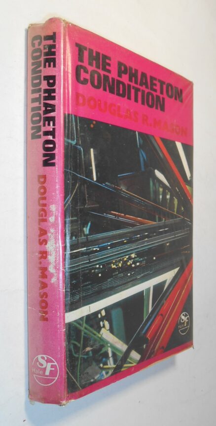 The Phaeton Condition Douglas R. Mason Robert Hale London 1974