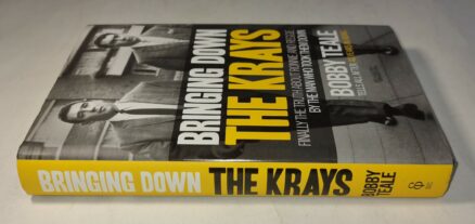 Bringing Down the Crays Bobby Teale Ebury Press 2012