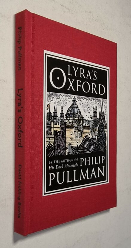Philip Pullman Lyra’s Oxford & Once Upon a Time in the North Limited Edition David Fickling Books 2009 - Image 3