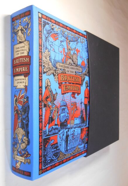 The Rise and Fall of the British Empire James Folio Society 2007