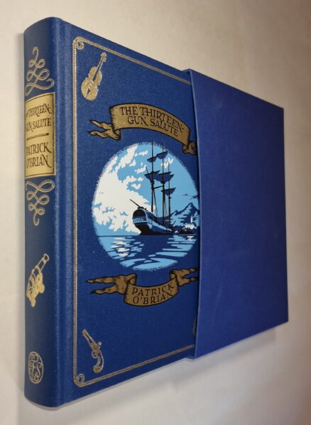 Patrick O’Brian The Thirteen Gun Salute Folio Society 2011