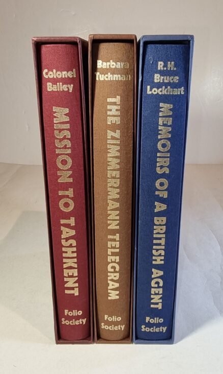 Mission to Tashkent, The Zimmermann Telegram and Memoirs of a British Agent Folio Society 1999 - 2004