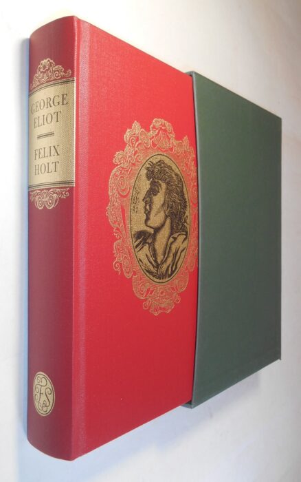 Felix Holt George Eliot Folio Society 1999