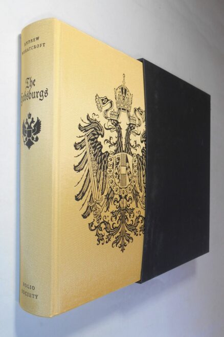 The Habsburgs Andrew Wheatcroft Folio Society 2005